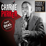 Charlie Parker - Complete Dial Sessions - Includes Bonus Tracks (CD)