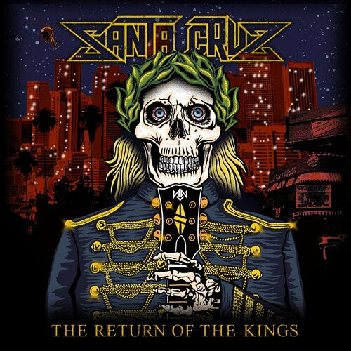 Santa Cruz - Return Of The Kings (Vinyl)