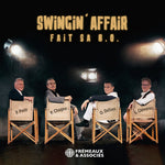 the album cover for Swingin Affair Fait Sa B.O. / Various - Swingin Affair Fait Sa B.O. / Various