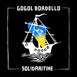 Gogol Bordello - Solidaritine (CD)