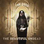 the album cover for The Deer - The Beautiful Undead