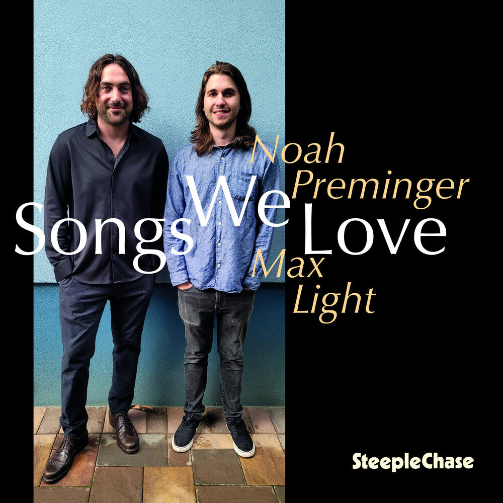 the album cover for Noah Preminger/ Light,Max - Songs We Love (Uk)