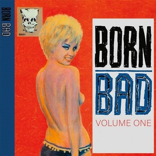 Various Artists - Born Bad Volume One (Various Artists) (Vinyl)