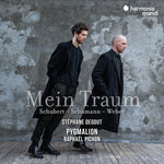 ピグマリオン ステファン・デグー - Mein Traum - シューベルト、ウェーバー、シューマン (CD)