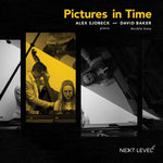 the album cover for Sjobeck, Alex / Baker, David - Pictures in Time