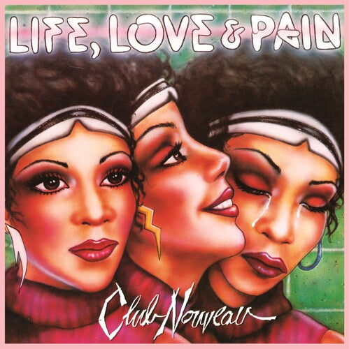 Club Nouveau - Life, Love & Pain (CD)