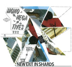 the album cover for Mononegatives - New Exit In Shards [Colored Vinyl] [Limited Edition] (Purp)