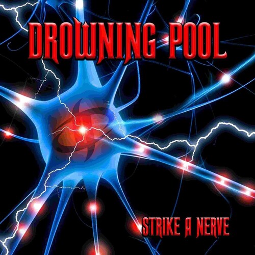Drowning Pool - Strike A Nerve (Vinyl)