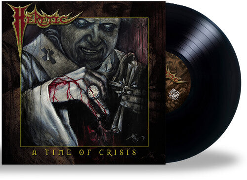Heretic - A Time of Crisis (Vinyl)