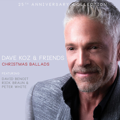 Dave Koz - Colección de baladas navideñas del 25.º aniversario de Dave Koz &amp; Friends (CD)