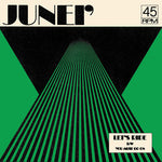 JUNEI' - Let's Ride B/w You Must Go On - Clear Green (Vinyl)