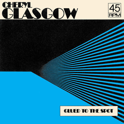 Cheryl Glasgow - Glued To The Spot - Clear Blue (Vinyl)