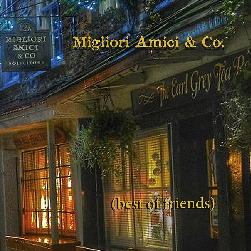 the album cover for Migliori Amici & Co. - Best Of Friends
