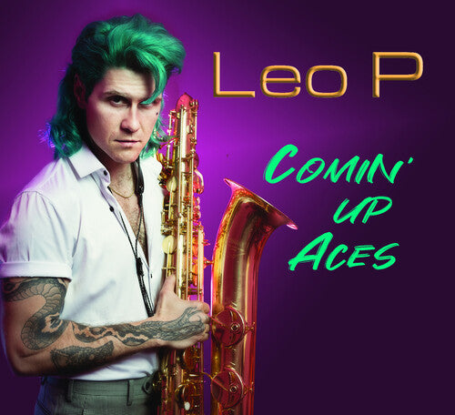 Leo P. - Comin' Up Aces (CD)