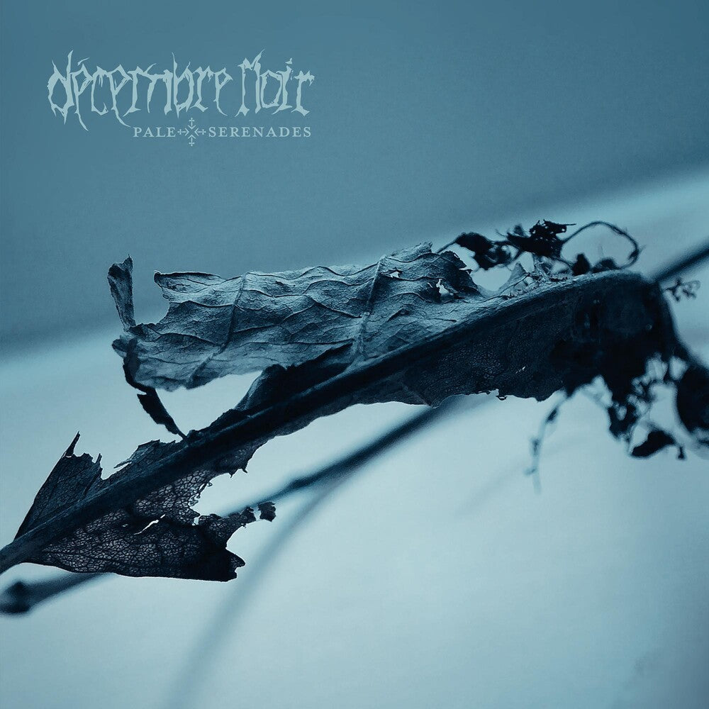 the album cover for Decembre Noir - Pale Serenades [Digipak]