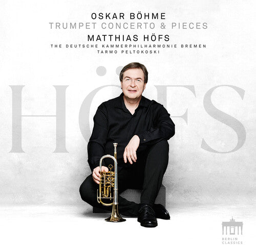 Matthias Hofs - Trumpet Concerto & Pieces (CD)