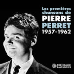 the album cover for Perret / Perret - Les Premieres Chansons (2pk)