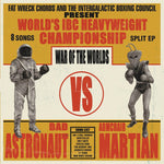 the album cover for Bad Astronaut / Armchair Martian - War Of The Worlds (Uk)