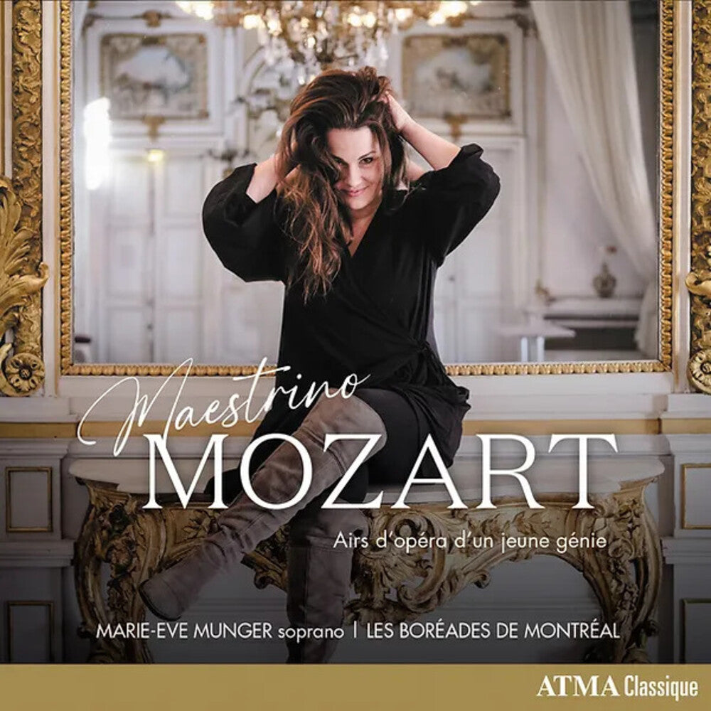 the album cover for Munger, Marie-Eve - Maestrino Mozart