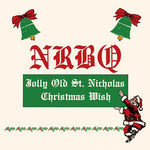 NRBQ - Christmas Wish / Jolly Old St. Nicholas (Vinyl)
