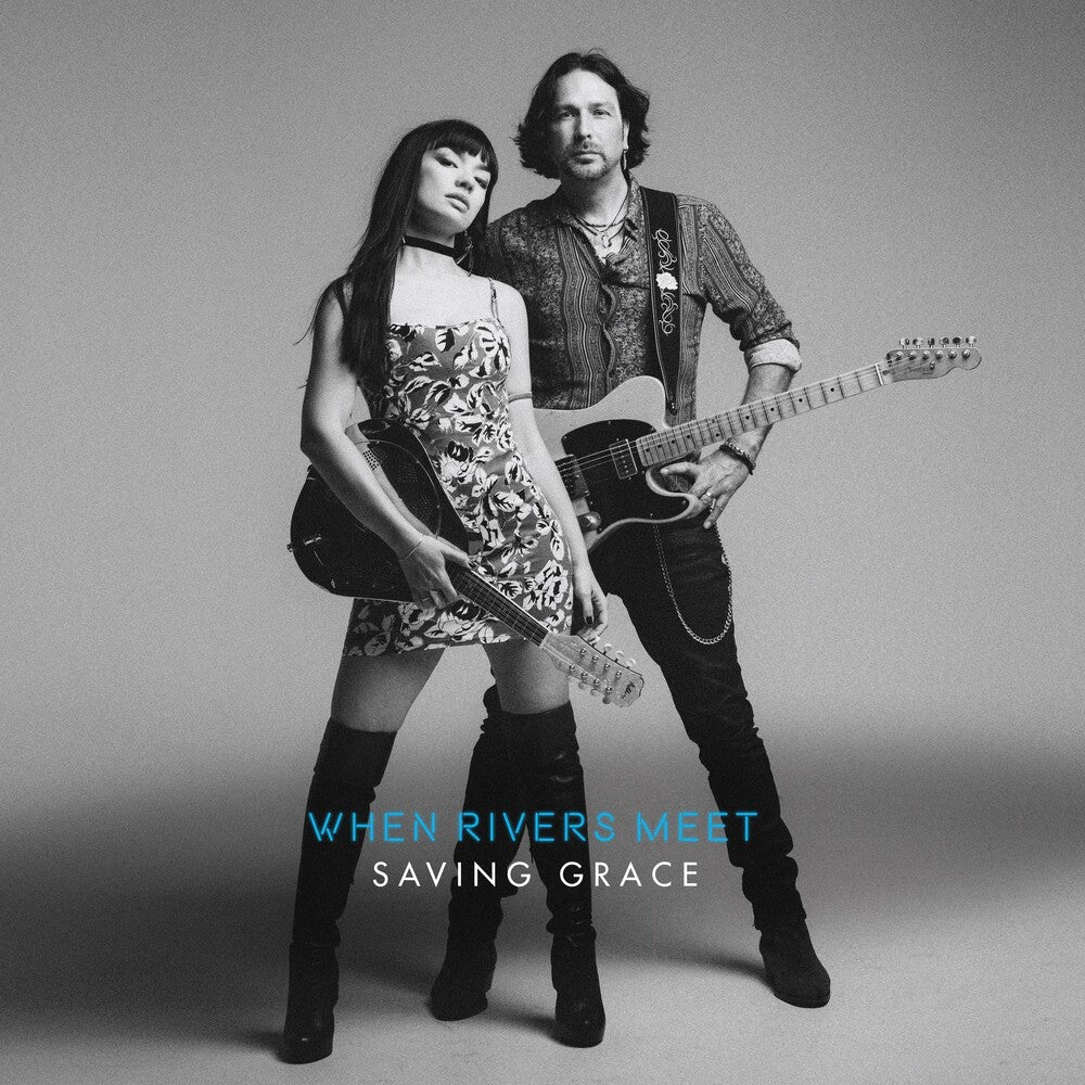 the album cover for When Rivers Meet - Saving Grace (Uk)