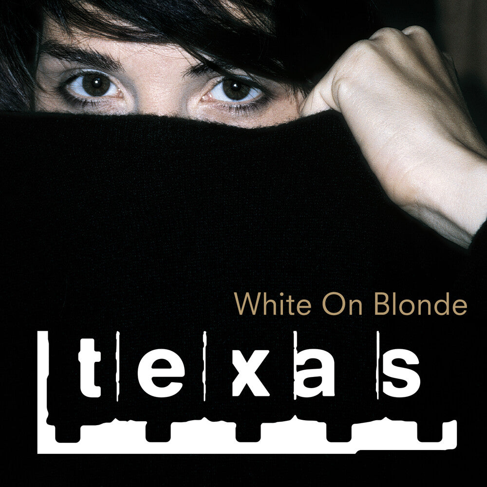 the album cover for Texas - White On Blonde (Hol)
