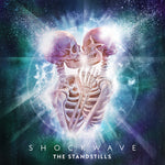 The Standstills - Shockwave (Vinyl)