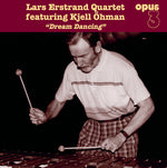Lars Erstrand Quartet Featuring Kjell Ohman - Dream Dancing (Vinyl)