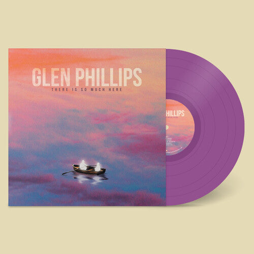 Glen Phillips - Hay tanto aquí - Violeta opaco (Vinilo)