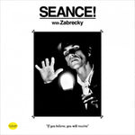 the album cover for Zabrecky - Seance! With Zabrecky