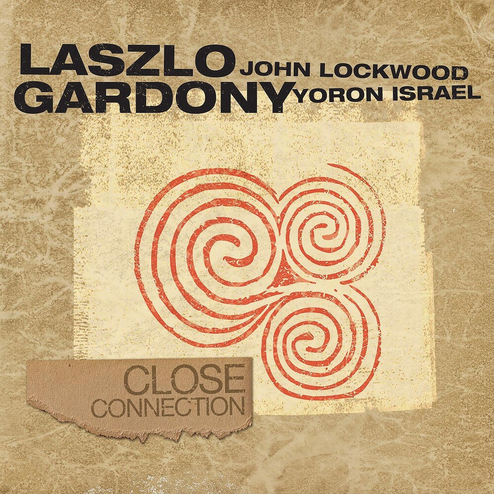 the album cover for Laszlo Gardony - Close Connection