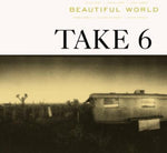 Take 6 - Beautiful World (CD)