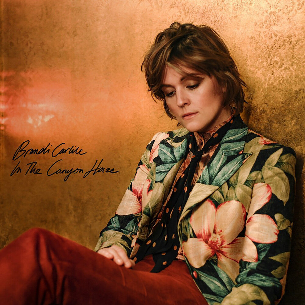 the album cover for Brandi Carlile - In The Canyon Haze [In These Silent Days: Deluxe] [Indie Exclusive Limited Edition 2LP] 