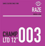 Raze - Break 4 Love (Vinilo)