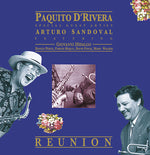 Paquito d'Rivera - Reunion (Vinyl)