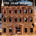 the album cover for The Dead Milkmen - Metaphysical Graffiti [RSD Black Friday 2022]