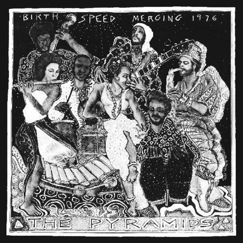 The Pyramids - Birth/speed/Merging (Vinyl)