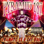Fullmatic XX y Kay Diego - Pyramid 187 (Vinilo)