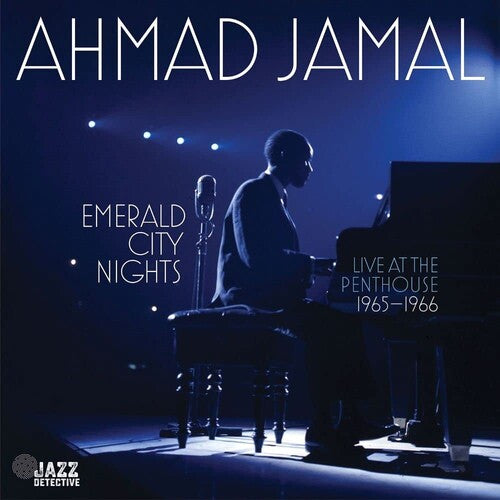 Ahmad Jamal - Emerald City Nights: En vivo en el Penthouse (1965-1966) (Vinilo)