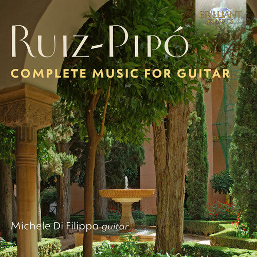 Michele Difilippo - Ruiz-Pipo: Complete Music for Guitar (CD)