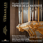 the album cover for Bucher / Mailys De Villoutreys - Lebegue: Vepres De La Nativite