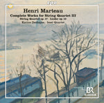 the album cover for Marteau / Karine Deshayes/ Isasi-Quartet - Complete Works For String Quartet Iii