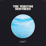 Winston Brothers - Drift (Vinyl)