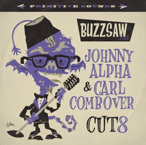 Various Artists - Buzzsaw Joint: Johnny Alpha And Carl Combover - Cut 8 (Vinyl)