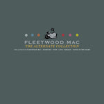 Fleetwood Mac - The Alternate Collection (Vinyl)