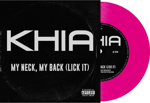 Khia - My Neck, My Back (レコード)