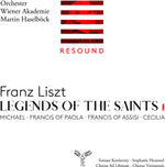 the album cover for Wiener Orchester Akademie - Liszt: Legends Of The Saints Vol.1