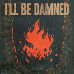 the album cover for I'll Be Damned - Culture