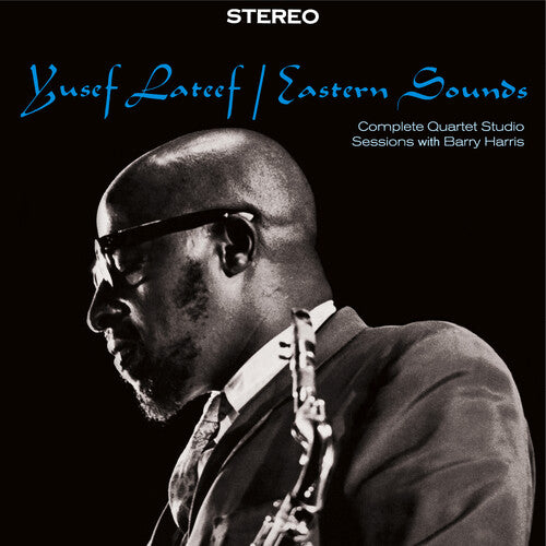 Yusef Lateef - Sonidos del Este: Sesiones completas de estudio para cuarteto - Incluye pista extra (CD)