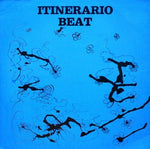 Itinerario Beat (Original Soundtrack) - Limited Blue Colored Vinyl (Vinyl)